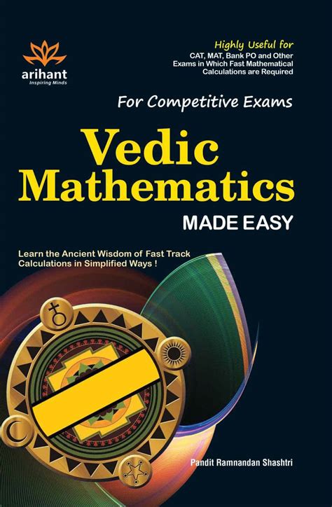 Kapoor 2007-12 <strong>Vedic Mathematics</strong> Jain 108 2015 Magic of <strong>Vedic Mathematics</strong> N L Shraman 2019-11-19 <strong>Vedic</strong> Maths is a system of reasoning and mathematical working. . Vedic mathematics made easy 2nd edition pdf